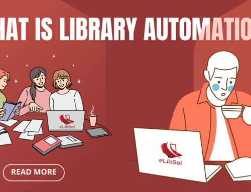 What is Library Automation? Full Definition, Need, Purpose, Advantages and FAQs